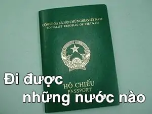 Hộ chiếu Việt Nam đi được bao nhiêu nước và miễn visa những nước nào?