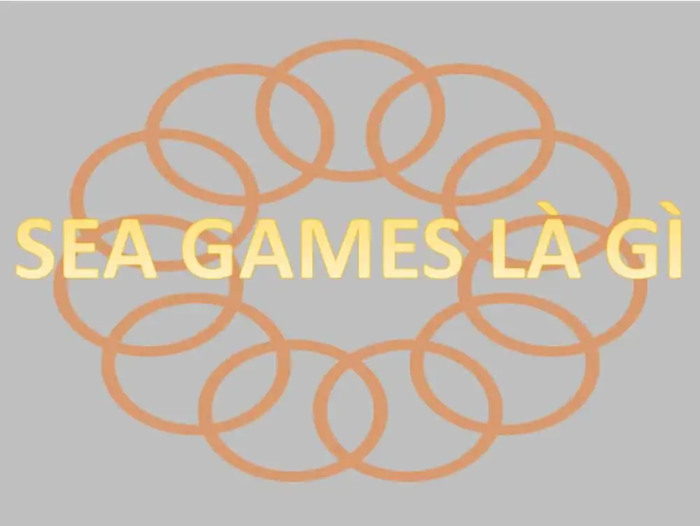 22 - Sea Games là giải thể thao gì, tổ chức ở đâu và tại sao ít được quan tâm?