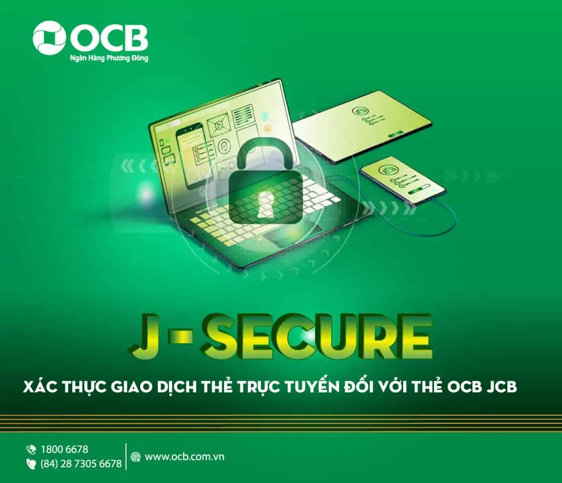 3 - Tìm hiểu dịch vụ J/Secure™ của JCB là gì?
