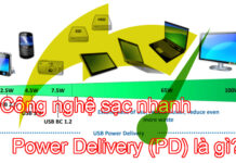 Tìm hiểu Công nghệ sạc nhanh Power Delivery (PD) là gì?
