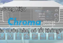 Thương hiệu Chroma ATE của nước nào, có tốt không?